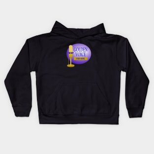 Golden Voice for Hire Kids Hoodie